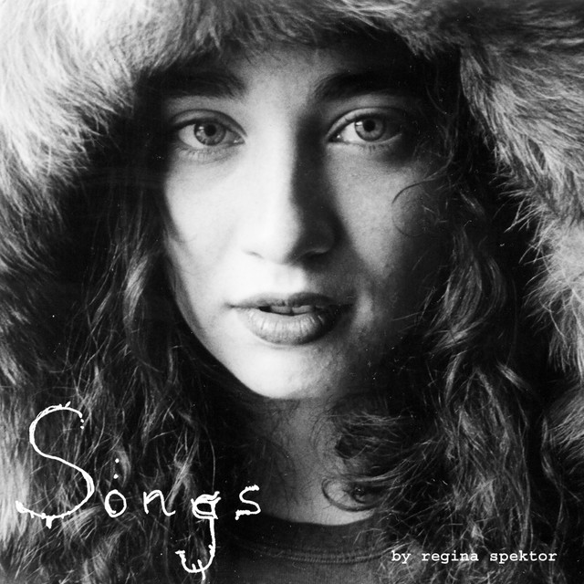 Album art: Regina Spektor —  Songs